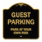 Signmission Designer Series Sign-Guest Parking, Black & Gold Aluminum Sign, 18" x 18", BG-1818-23925 A-DES-BG-1818-23925 - alternate 1